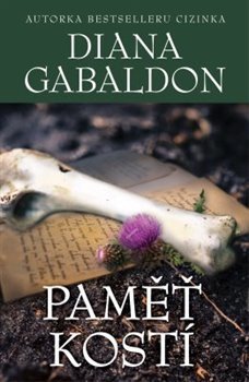 Levně Paměť kostí - Diana Gabaldon